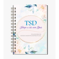 Planner TSD - Tempo a Sós com Deus - Floral